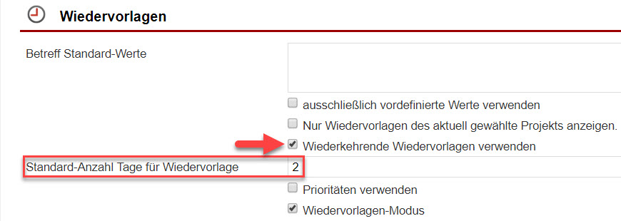 Screenshot Systemeinstellungen Wiedervorlagen mit Markierungen bei den Punkten "Wiederkehrende Wiedervorlagen verwenden" und "Standard-Anzahl Tage für Wiedervorlagen"