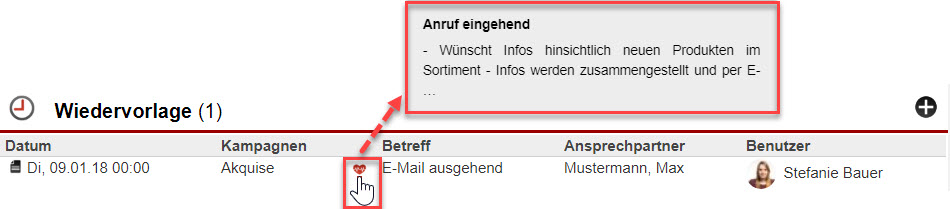Screenshot der Anzeige einer aktiven Wiedervorlage mit Markierung des Icons mit dem Verweis zur zugehörigen Aktivität und Markierung der selbigen, welche als Infofenster angezeigt wird