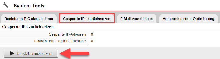 Screenshot aus dem Einstellungsbereich „System Tools“ im Reiter "Gesperrte IPs zurücksetzen"