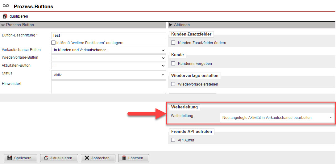 Screenshot geöffneter Anlagebereich eines Prozess-Buttons mit markiertem Bereich "Weiterleitung"
